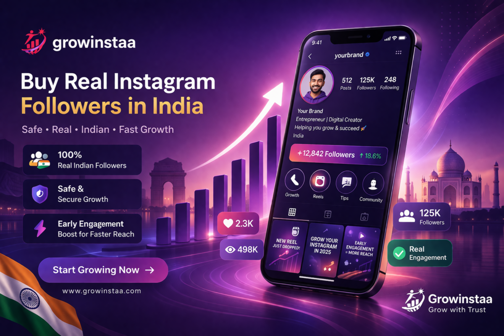 buy real instagram followers in india with early engagement boost and safe growth service growinstaa