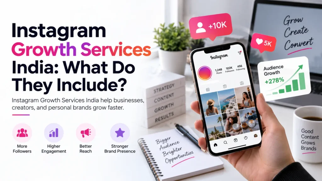 Instagram Growth Services India