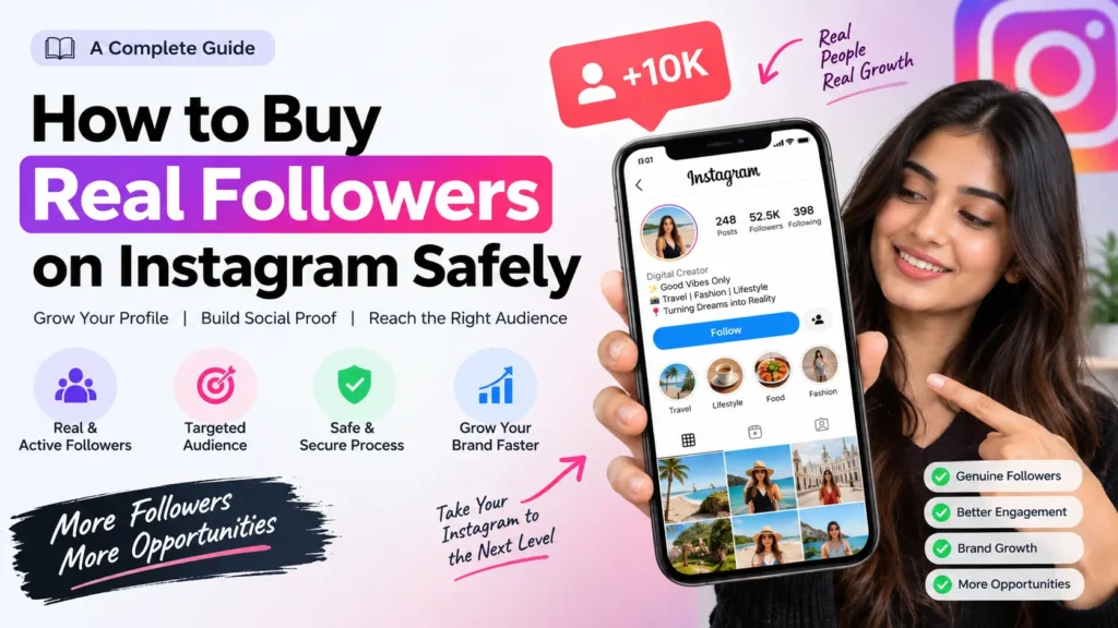 how to buy real followers on Instagram safely